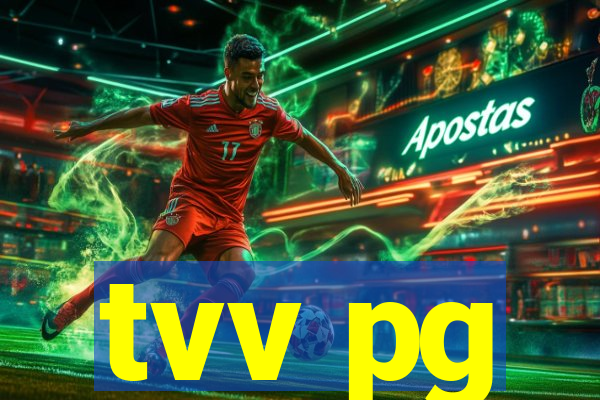 tvv pg